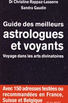 Guide des meilleurs Astrologues et Voyants Voyage dans les arts divinatoires